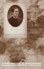 Biography of Henry Moorhouse