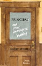 Principals and Other Schoolyard Bullies