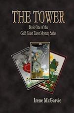 The Tower: Book One of the Gulf Coast Tarot Mystery Series 