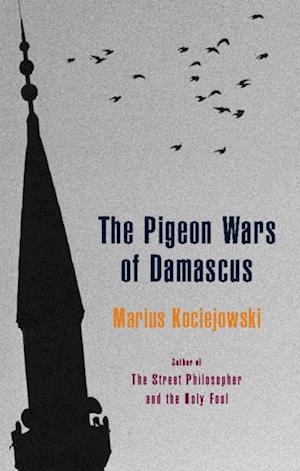 Pigeon Wars of Damascus