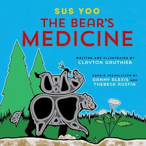 Sus You / The Bear's Medicine