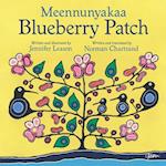 Blueberry Patch / Mayabeekamneeboon
