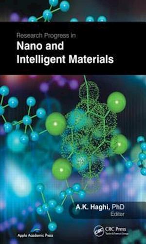 Research Progress in Nano and Intelligent Materials