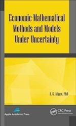 Economic-Mathematical Methods and Models under Uncertainty