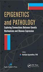 Epigenetics and Pathology