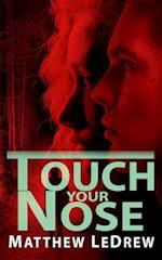 Touch Your Nose