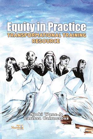 Equity in Practice