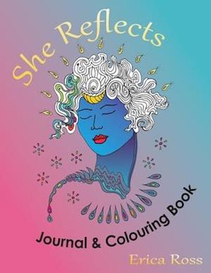 She Reflects Journal & Colouring Book