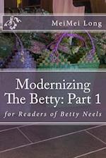Modernizing the Betty