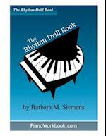 The Rhythm Drill Book