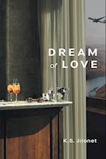 Dream of Love