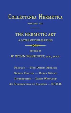 Hermetic Art: Collectanea Hermetica Volume 3