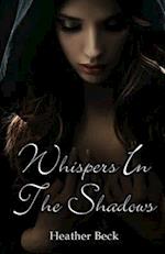 Whispers in the Shadows