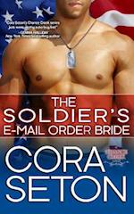 The Soldier's E-Mail Order Bride