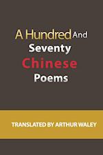 A Hundred and Seventy Chinese Poems 