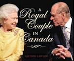 A Royal Couple in Canada