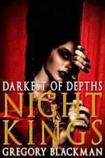 Darkest of Depths (#7, Night Kings)