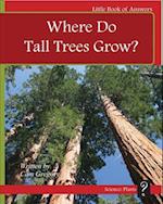 Where Do Tall Trees Grow?