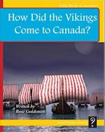 How Did the Vikings Come to Canada?