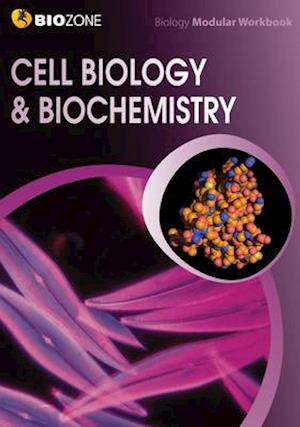 Cell Biology & Biochemistry Modular Workbook
