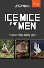 Ice, Mice and Men