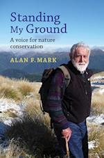 Alan Mark: Standing My Ground