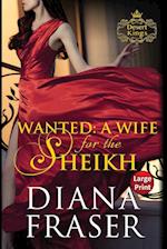 Wanted, A Wife for the Sheikh