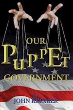 Our Puppet Government