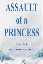 Assault of a Princess