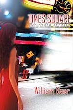 Times Square and Other Stories