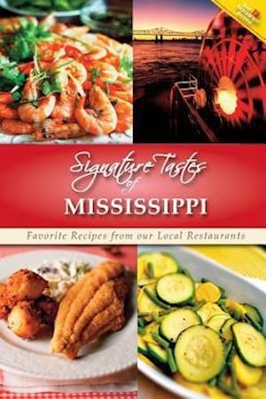 Signature Tastes of Mississippi