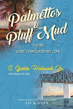 Palmettos & Pluff Mud