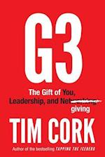 G3: The Gift of You, Leadership, and Netgiving 