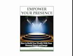 Empower Your Presence