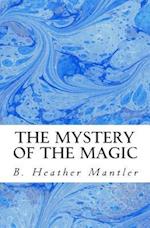 The Mystery of the Magic