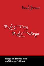 Red Tory, Red Virgin