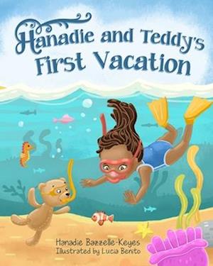 Hanadie and Teddy's First Day of Vacation