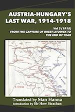 Austria-Hungary's Last War, 1914-1918 Vol 3 (1915)