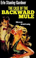 Case of the Backward Mule