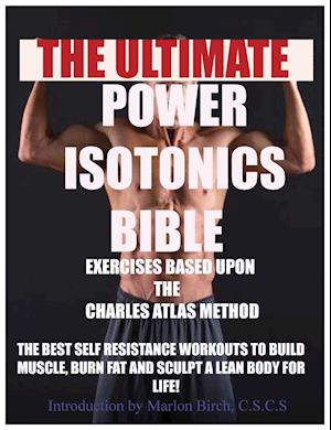 Power Isotonics Exercise Bible