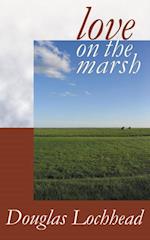Love on the Marsh