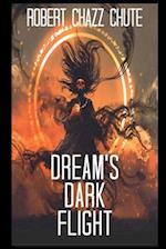 Dream's Dark Flight: The Dimension War 