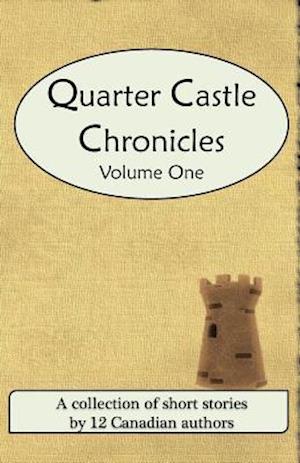 Quarter Castle Chronicles