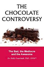 The Chocolate Controversy