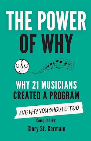 The Power of Why 21 Musicians Created a Program