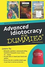 Advanced Idiotocracy for Dummies 