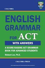 Columbia English Grammar for ACT