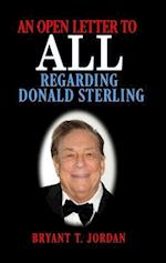 An Open Letter to ALL Regarding Donald Sterling 