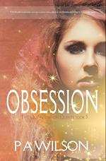 Obsession, book 3 of The Quinn Larson Quests
