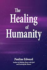 The Healing of Humanity